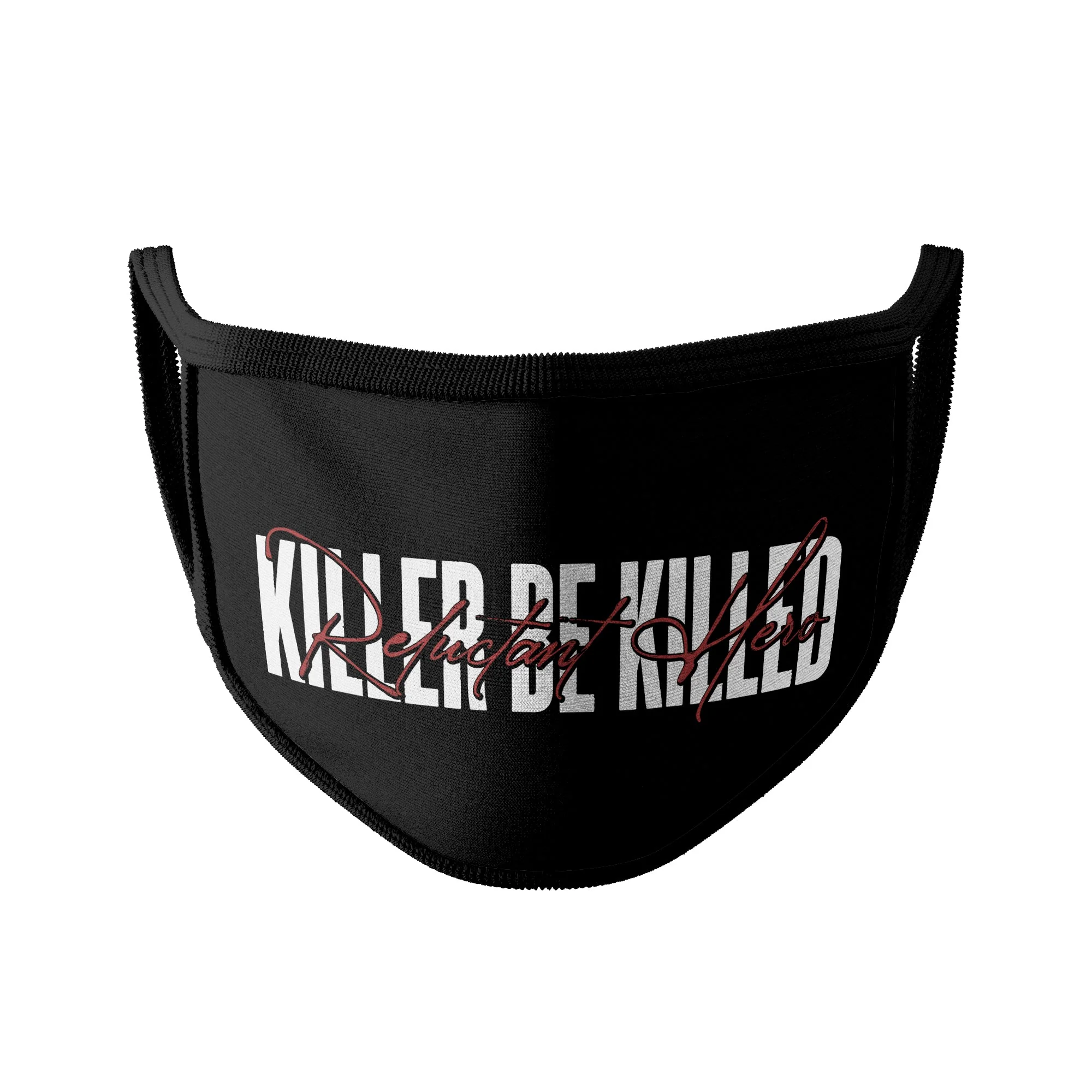 KILLER BE KILLED - 'RELUCTANT HERO' - MASK W/ FILTERS/EAR GROMMETS