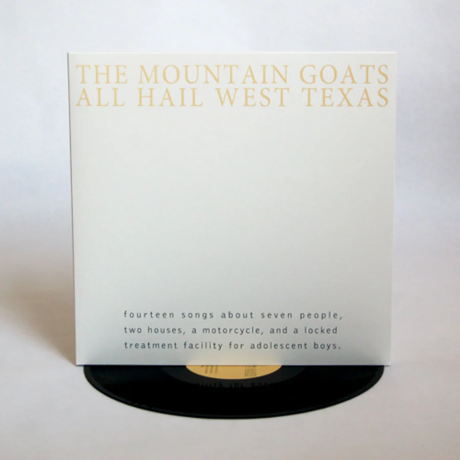 THE MOUNTAIN GOATS 'ALL HAIL WEST TEXAS' LP - Image 3