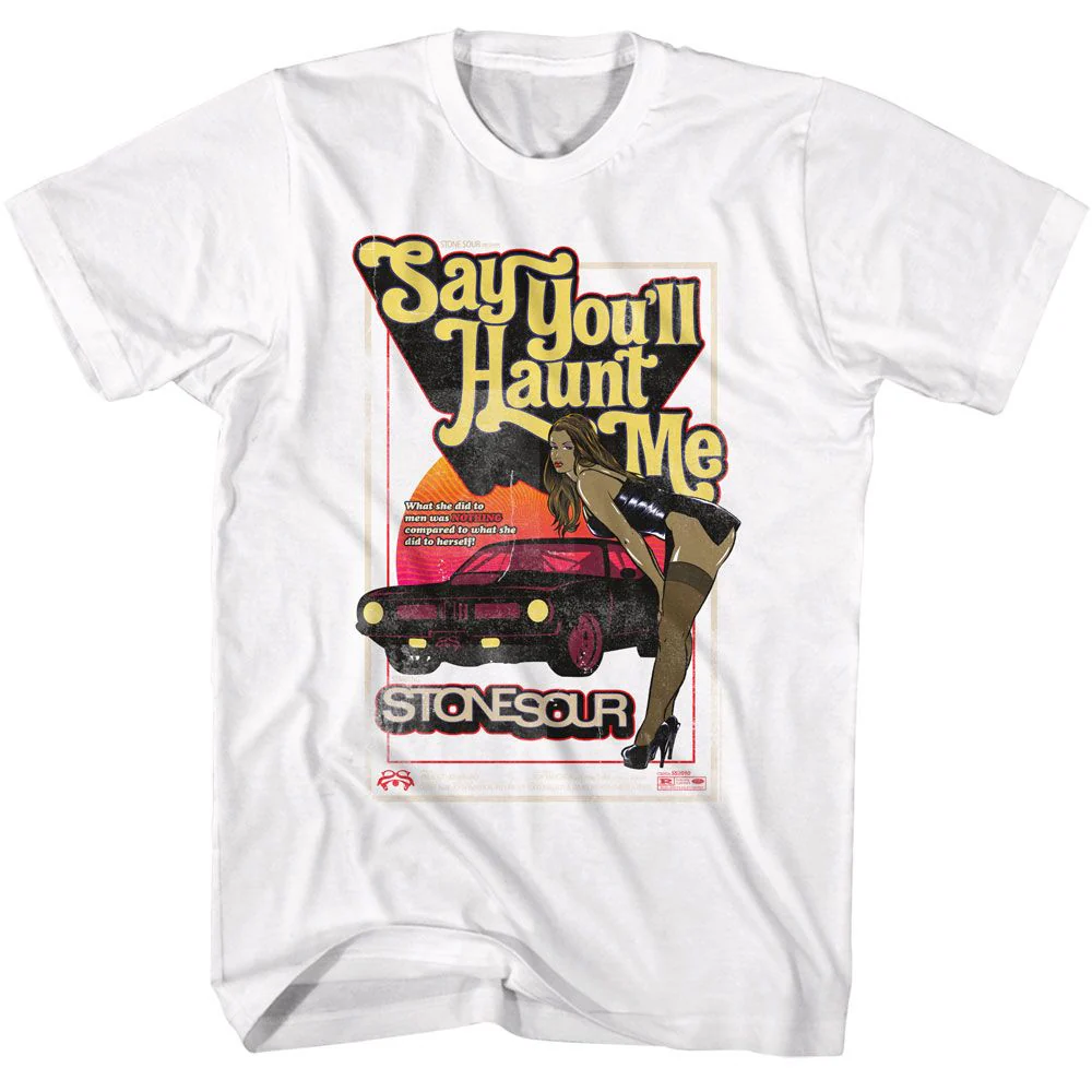 STONE SOUR - SAY YOULL HAUNT ME CAR SHIRT